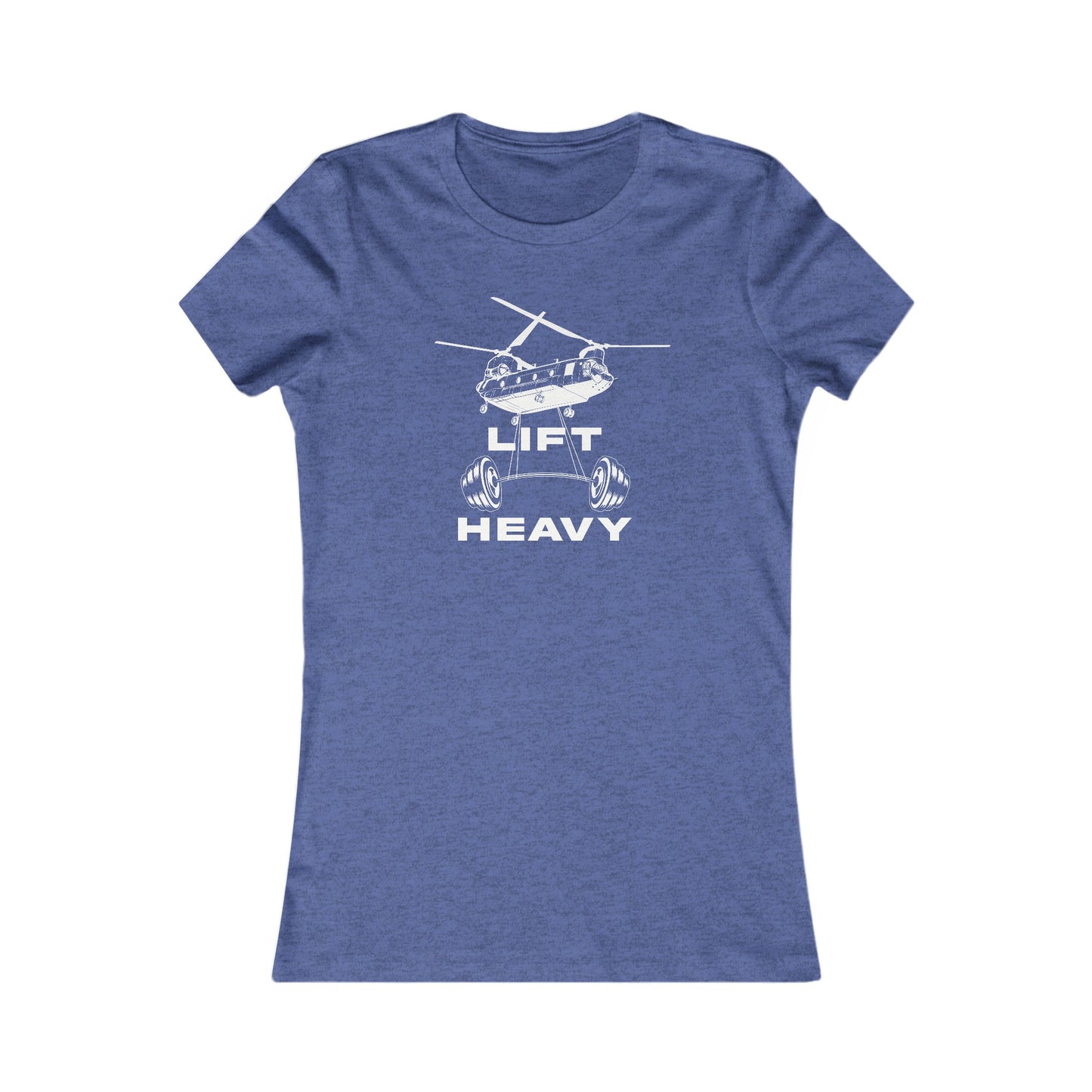 Lift Heavy 100% Cotton Women's Favorite Tee