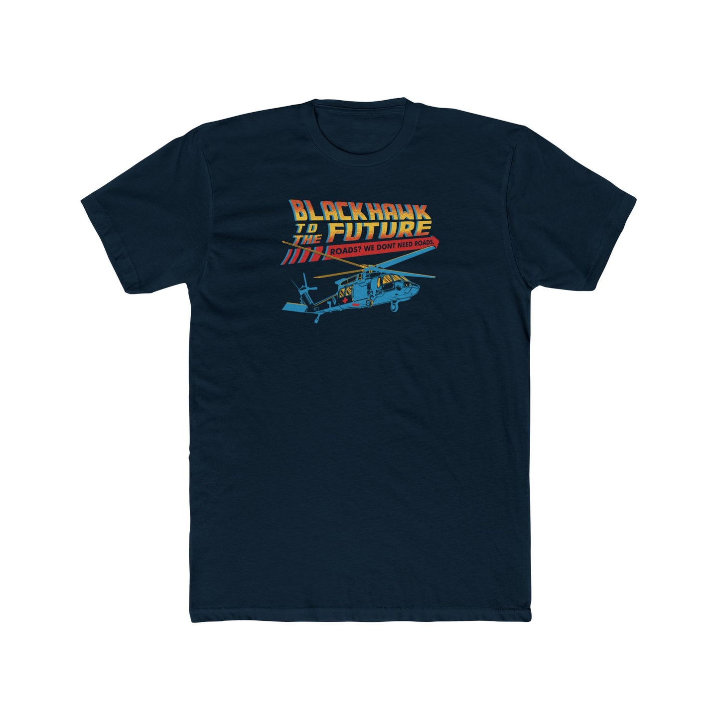 Blackhawk to the Future 100% Cotton Crew Tee