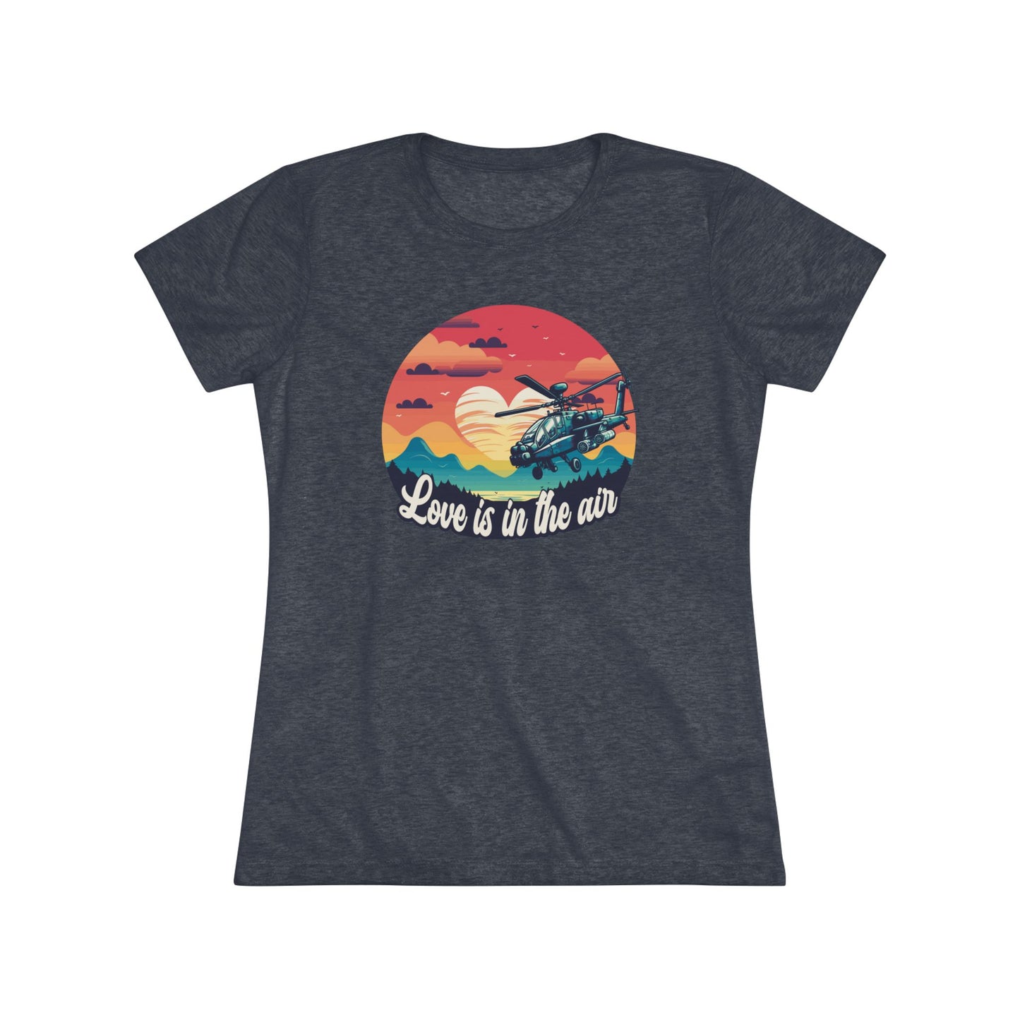 Love is in the Air Apache Women's Triblend Tee