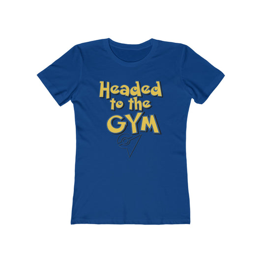 Headed to the Gym Tee — Women’s Boyfriend Fit Workout Shirt