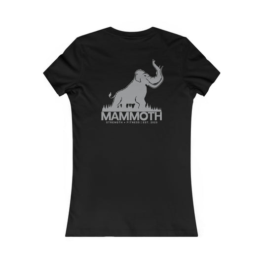 Mammoth Strength Fitness Women's Favorite Tee
