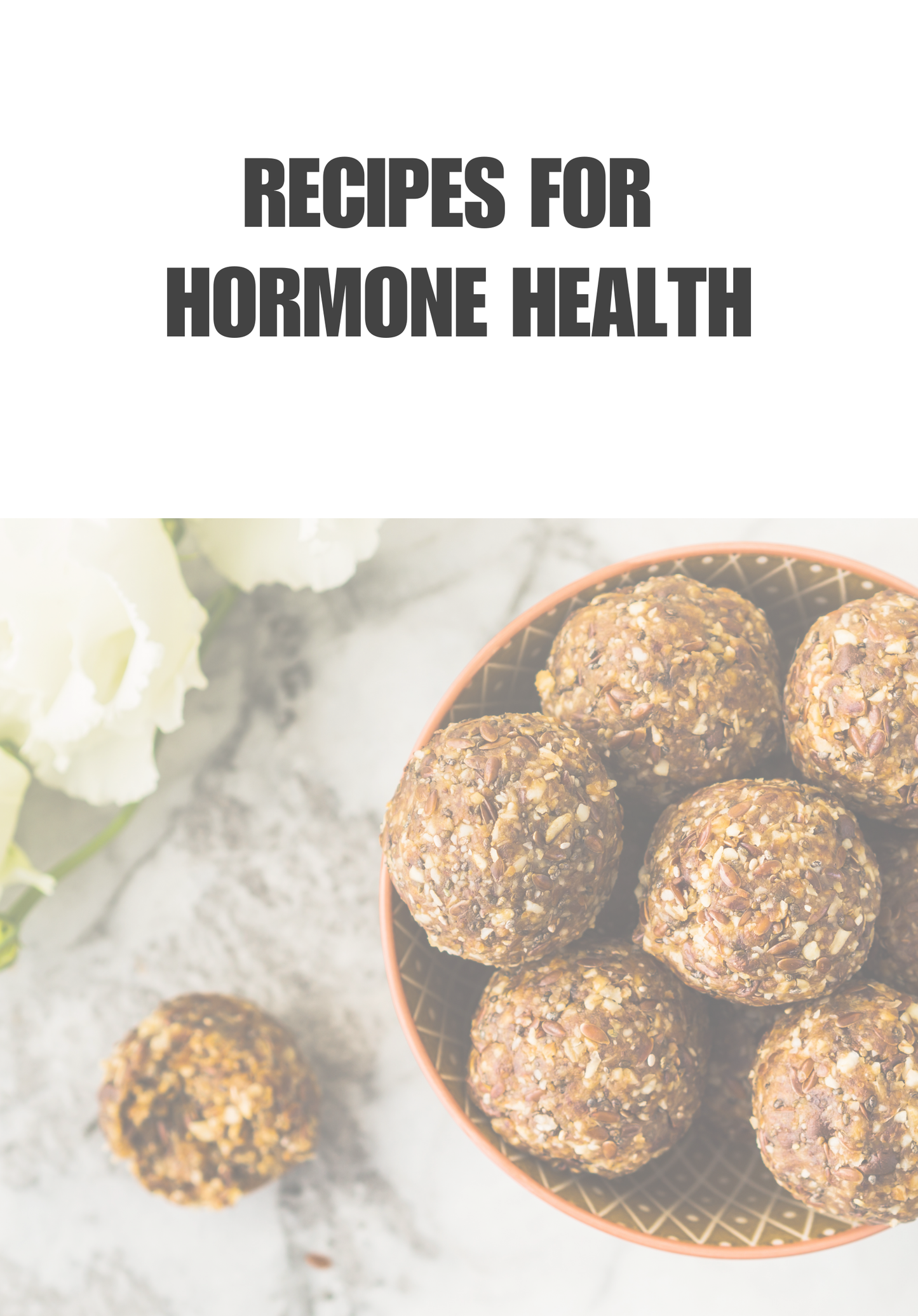 Healthy Hormones Recipe Pack