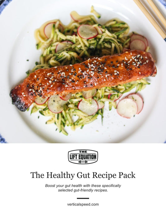 The Healthy Gut Recipe Pack The Lift Equation