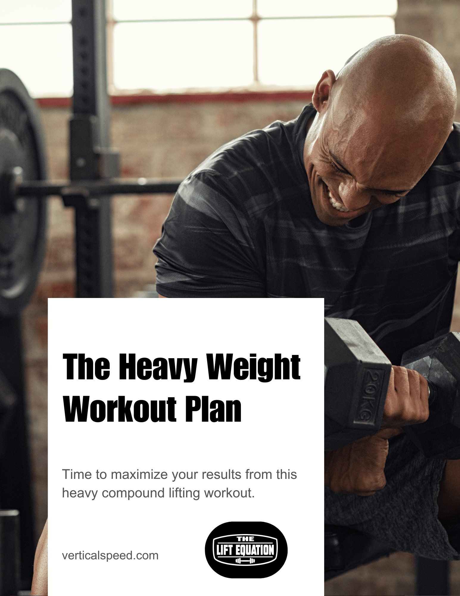 The Heavy Weight Workout Plan – Vertical Speed